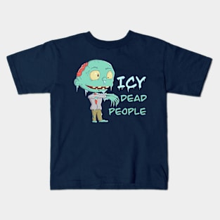 Icy Dead People Kids T-Shirt